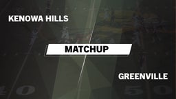 Matchup: Kenowa Hills High vs. Greenville 2016