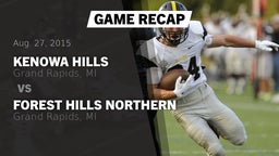 Recap: Kenowa Hills  vs. Forest Hills Northern  2015