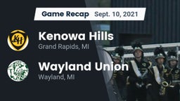 Recap: Kenowa Hills  vs. Wayland Union  2021