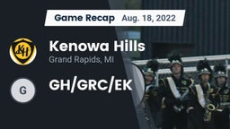 Recap: Kenowa Hills  vs. GH/GRC/EK 2022