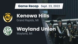 Recap: Kenowa Hills  vs. Wayland Union  2022