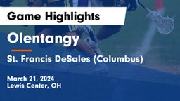 Olentangy  vs St. Francis DeSales  (Columbus) Game Highlights - March 21, 2024