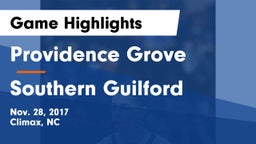 Providence Grove  vs Southern Guilford Game Highlights - Nov. 28, 2017