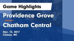 Providence Grove  vs Chatham Central Game Highlights - Dec. 13, 2017