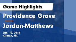 Providence Grove  vs Jordan-Matthews  Game Highlights - Jan. 12, 2018