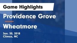 Providence Grove  vs Wheatmore  Game Highlights - Jan. 30, 2018