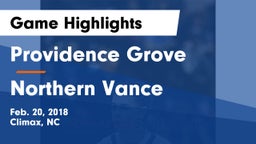 Providence Grove  vs Northern Vance  Game Highlights - Feb. 20, 2018