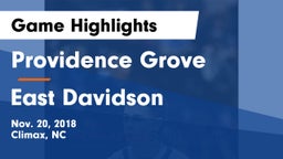 Providence Grove  vs East Davidson  Game Highlights - Nov. 20, 2018