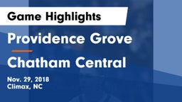 Providence Grove  vs Chatham Central  Game Highlights - Nov. 29, 2018