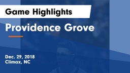 Providence Grove  Game Highlights - Dec. 29, 2018