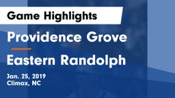 Providence Grove  vs Eastern Randolph  Game Highlights - Jan. 25, 2019