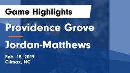 Providence Grove  vs Jordan-Matthews  Game Highlights - Feb. 15, 2019