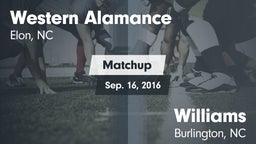 Matchup: Western Alamance vs. Williams  2016