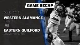 Recap: Western Alamance  vs. Eastern Guilford  2016