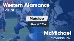 Matchup: Western Alamance vs. McMichael  2016