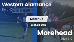 Matchup: Western Alamance vs. Morehead  2018