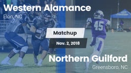 Matchup: Western Alamance vs. Northern Guilford  2018