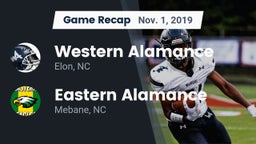 Recap: Western Alamance  vs. Eastern Alamance  2019