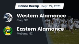 Recap: Western Alamance  vs. Eastern Alamance  2021