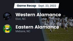 Recap: Western Alamance  vs. Eastern Alamance  2022