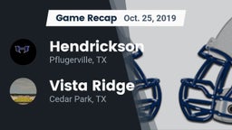 Recap: Hendrickson  vs. Vista Ridge  2019