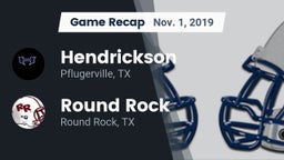 Recap: Hendrickson  vs. Round Rock  2019