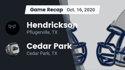 Recap: Hendrickson  vs. Cedar Park  2020
