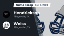 Recap: Hendrickson  vs. Weiss  2020