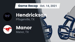 Recap: Hendrickson  vs. Manor  2021
