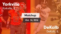 Matchup: Yorkville High vs. DeKalb  2016