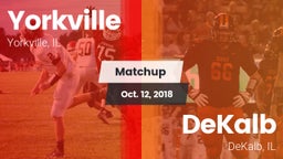 Matchup: Yorkville High vs. DeKalb  2018