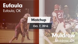 Matchup: Eufaula  vs. Muldrow  2016