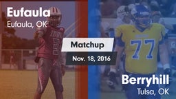 Matchup: Eufaula  vs. Berryhill  2016