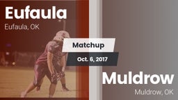 Matchup: Eufaula  vs. Muldrow  2017