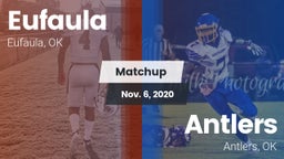 Matchup: Eufaula  vs. Antlers  2020