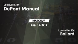 Matchup: DuPont Manual High vs. Ballard  2016