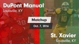 Matchup: DuPont Manual High vs. St. Xavier  2016