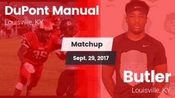 Matchup: DuPont Manual vs. Butler  2017