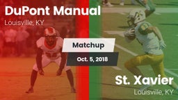 Matchup: DuPont Manual vs. St. Xavier  2018