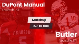Matchup: DuPont Manual vs. Butler  2020