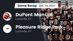 Recap: DuPont Manual  vs. Pleasure Ridge Park  2021