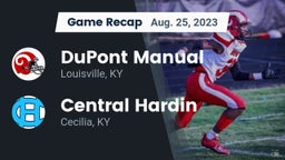 Recap: DuPont Manual  vs. Central Hardin  2023