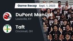 Recap: DuPont Manual  vs. Taft  2023