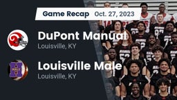 Recap: DuPont Manual  vs. Louisville Male  2023