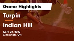 Turpin  vs Indian Hill  Game Highlights - April 22, 2022