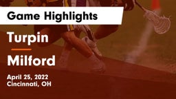 Turpin  vs Milford  Game Highlights - April 25, 2022