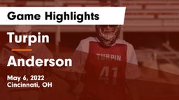 Turpin  vs Anderson  Game Highlights - May 6, 2022