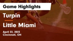 Turpin  vs Little Miami  Game Highlights - April 22, 2023
