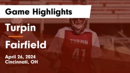 Turpin  vs Fairfield  Game Highlights - April 26, 2024