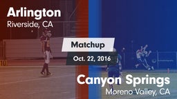 Matchup: Arlington vs. Canyon Springs  2016